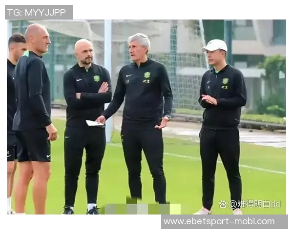 国安10月7日集训新帅未定塞蒂恩或将缺席带队任务